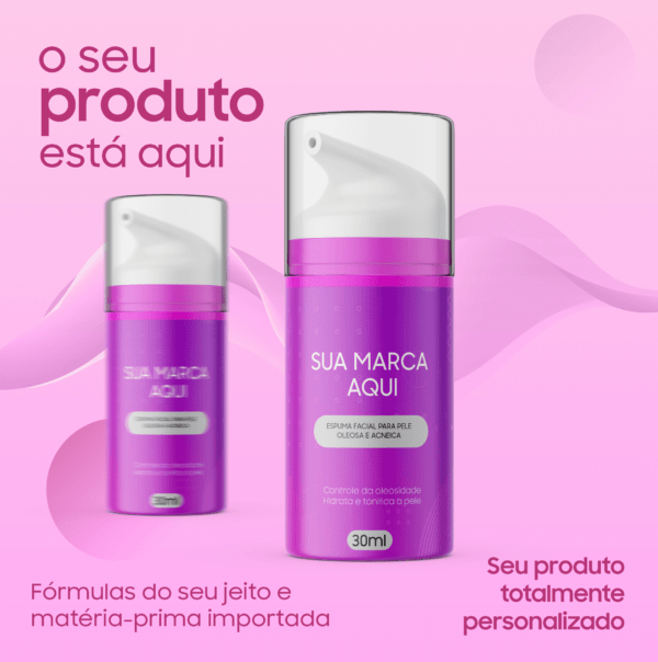 ESPUMA FACIAL PARA PELE OLEOSA E ACNEICA